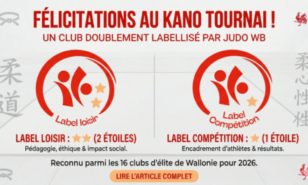 Le Kano Tournai certifié « Club d’Excellence » : Une reconnaissance officielle de notre engagement